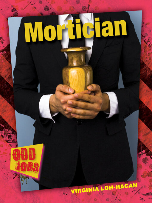 Title details for Mortician by Virginia Loh-Hagan - Available